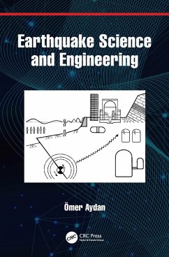 Earthquake Science and Engineering (eBook, ePUB) - Aydan, Ömer