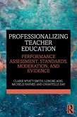 Professionalizing Teacher Education (eBook, PDF)