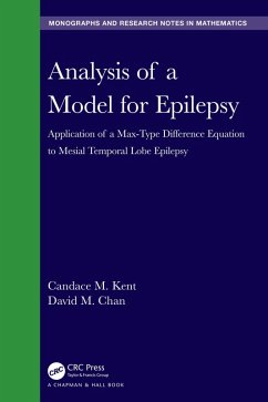 Analysis of a Model for Epilepsy (eBook, ePUB) - Kent, Candace M.; Chan, David M.