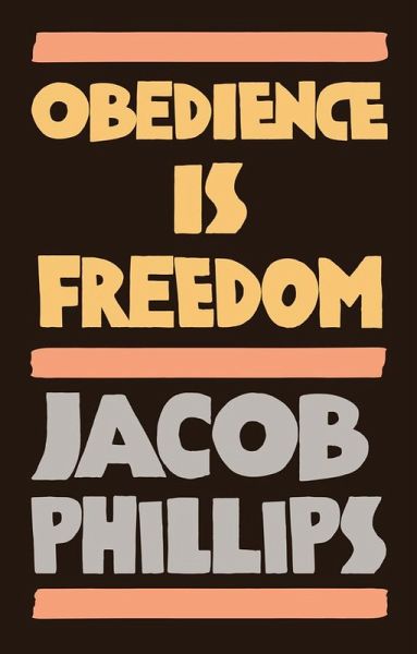 Obedience is Freedom (eBook, ePUB)