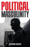 Political Masculinity (eBook, ePUB)