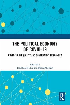 The Political Economy of Covid-19 (eBook, ePUB)