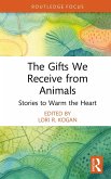The Gifts We Receive from Animals (eBook, PDF)