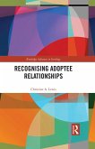 Recognising Adoptee Relationships (eBook, PDF)