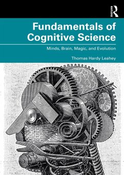 Fundamentals of Cognitive Science (eBook, ePUB) - Leahey, Thomas Hardy