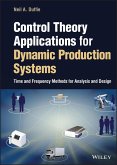 Control Theory Applications for Dynamic Production Systems (eBook, PDF)