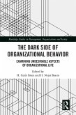 The Dark Side of Organizational Behavior (eBook, ePUB)