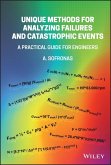 Unique Methods for Analyzing Failures and Catastrophic Events (eBook, ePUB)