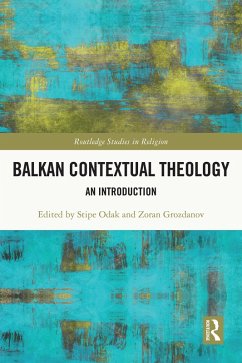 Balkan Contextual Theology (eBook, ePUB)