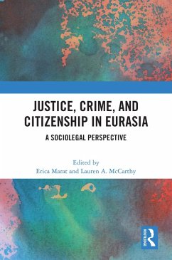 Cover Justice, Crime, and Citizenship in Eurasia (eBook, ePUB)