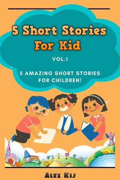 Cover 5 Short Stories For Kids Vol.1 (eBook, ePUB)