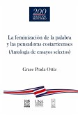 La feminización de la palabra y las pensadoras costarricenses (eBook, ePUB)