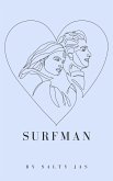 SURFMAN by SALTY JAS (eBook, ePUB) SURFMAN by SALTY JAS (eBook, ePUB)