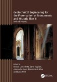 Geotechnical Engineering for the Preservation of Monuments and Historic Sites III (eBook, PDF)