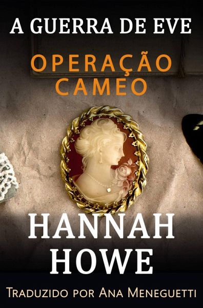 Operação Cameo (A Guerra de Eve, Heroinas da SOE, #6) (eBook, ePUB)