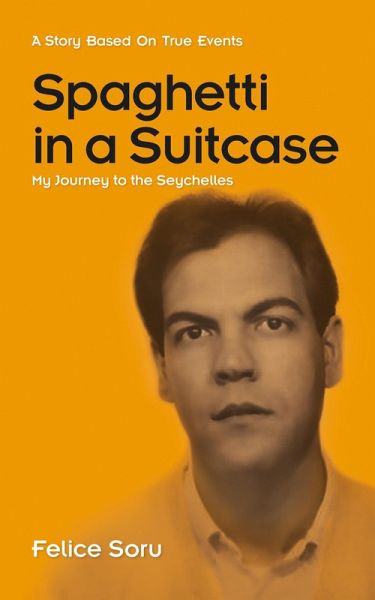 Spaghetti in a Suitcase (eBook, ePUB) Spaghetti in a Suitcase (eBook, ePUB)