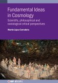 Fundamental Ideas in Cosmology (eBook, ePUB) Fundamental Ideas in Cosmology (eBook, ePUB)