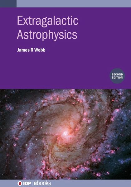 Extragalactic Astrophysics (Second Edition) (eBook, ePUB) Extragalactic Astrophysics (Second Edition) (eBook, ePUB)