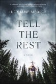 Tell the Rest (eBook, ePUB)