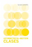 Asymmetrical-Motion/Clases (eBook, ePUB)
