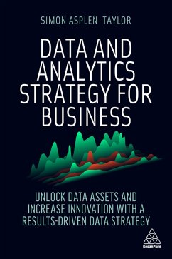 Data and Analytics Strategy for Business (eBook, ePUB) - Asplen-Taylor, Simon
