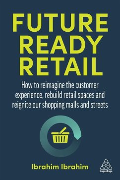 Future-Ready Retail (eBook, ePUB) - Ibrahim, Ibrahim