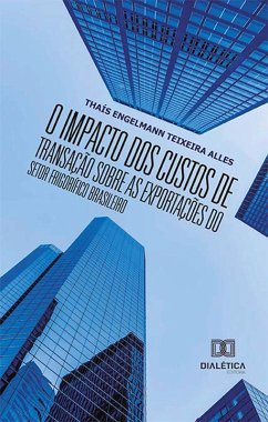 Cover O impacto dos custos de transação sobre as exportações do setor frigorífico brasileiro (eBook, ePUB)