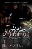 Harlem Heroin(e) (eBook, ePUB)