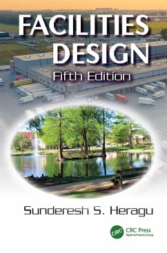 Facilities Design (eBook, PDF) - Heragu, Sunderesh S.