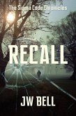 Recall (The Sigma Code Chronicles, #1) (eBook, ePUB)