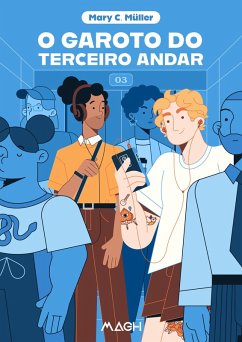 O garoto do terceiro andar (eBook, ePUB) - Müller, Mary C.