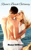 Ruan's Beach Getaway (Ruan's Getaway Series: A Spicy Erotic Age Gap Romance, #2) (eBook, ePUB)