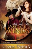 Westward Winds (Montana Mail Order Brides, #1) (eBook, ePUB)