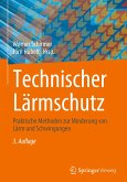 Technischer Lärmschutz