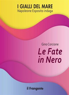 Le fate in nero. Napoleone Esposito indaga (eBook, ePUB) - Corcione, Gino