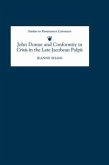 John Donne and Conformity in Crisis in the Late Jacobean Pulpit (eBook, PDF)