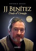 JJ Benítez: desde el corazón (eBook, ePUB)