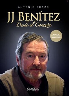 JJ Benítez: desde el corazón (eBook, ePUB) Cover JJ Benítez: desde el corazón (eBook, ePUB)