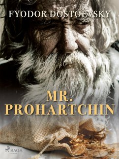 Mr. Prohartchin (eBook, ePUB) - Dostoevsky, Fyodor