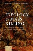 Ideology and Mass Killing (eBook, ePUB)