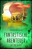 Fantastische Abenteuer 2 (eBook, ePUB)