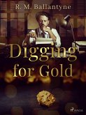 Digging for Gold (eBook, ePUB)