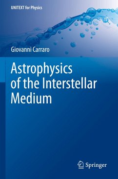 Astrophysics of the Interstellar Medium - Carraro, Giovanni