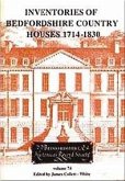 Inventories of Bedfordshire Country Houses 1714-1830 (eBook, PDF)