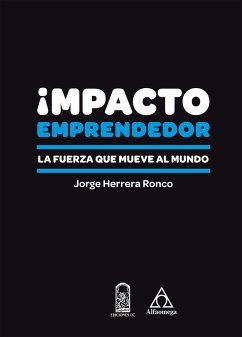 Impacto Emprendedor (eBook, PDF) - Herrera Ronco, Jorge