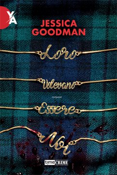 Loro volevano essere noi (eBook, ePUB) - Goodman, Jessica