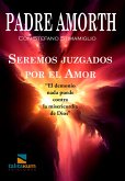 Seremos juzgados por el Amor (eBook, ePUB)