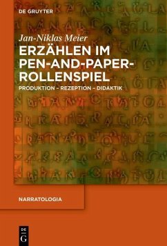 Erzählen im Pen-and-Paper-Rollenspiel - Meier, Jan-Niklas