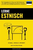Lerne Estnisch - Schnell / Einfach / Effizient (eBook, ePUB)