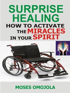 Surprise Healing (eBook, ePUB) - Omojola, Moses